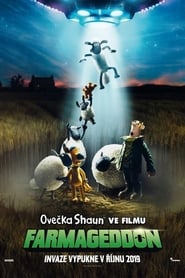 Ovečka Shaun ve filmu: Farmageddon [A Shaun the Sheep Movie: Farmageddon]