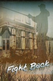 مشاهدة فيلم Fight Back 2002 مترجم بجودة عالية