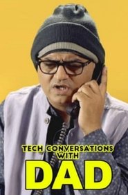 Tech Conversations With My Dad poster