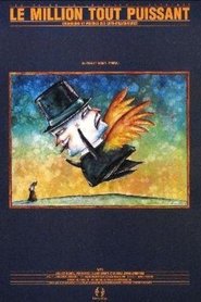 Le million tout-puissant (1985)