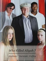 Poster Who Killed Aliyah?