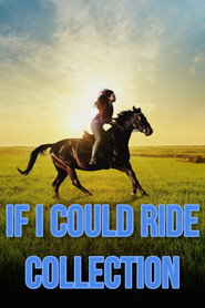 If I Could Ride Collection collection poster