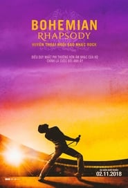 Bohemian Rhapsody: Huyền Thoại Ngôi Sao Nhạc Rock (2018)