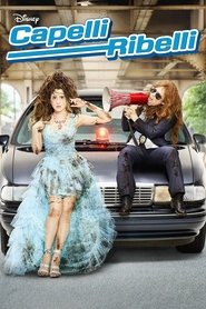 Capelli ribelli) Capelli ribelli (2015)