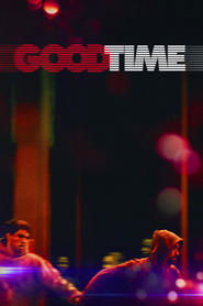 Good Time Viviendo al Límite Película Completa HD 1080p [MEGA] [LATINO] 2017