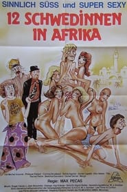 Poster Zwölf Schwedinnen in Afrika