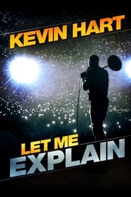 Kevin Hart: Let Me Explain постер