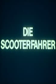 Die Scooterfahrer (1988)