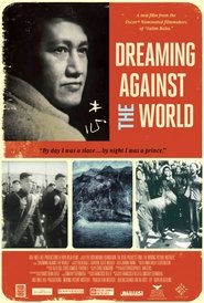 Poster Dreaming Against the World 2015