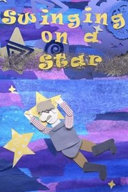 Poster Swinging on a Star 2018
