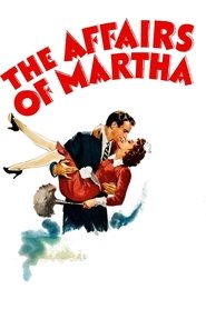 The Affairs of Martha постер