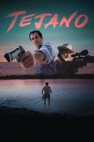 Tejano (2018) Tejano (2018) HD