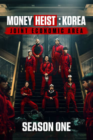 Money Heist: Korea – Joint Economic Area Season 1 Episode 1