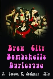 Brew City Bombshells Burlesque streaming