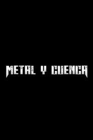 Metal y Cuenca (2019)
