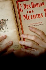 ¿Nos hablan los muertos? (2019)