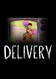 فيلم Delivery 2025 مترجم أون لاين