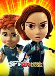 Spy Kids: Mission Critical