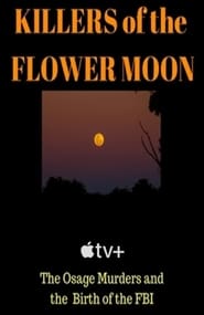 watch Killers of the Flower Moon now