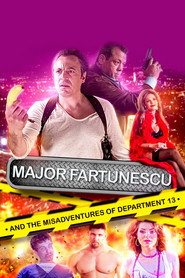 Major Fartunescu and the Misadventures of Department 13