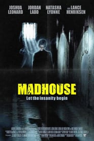 Madhouse