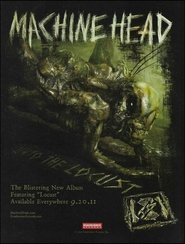 Poster Machine Head - The Making of unto the Locust 2011