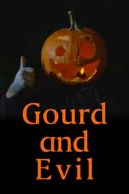Poster Gourd and Evil 2016