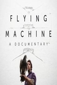 Flying Machine streaming