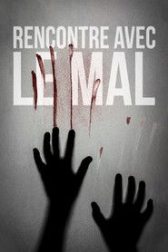 Encounters with Evil