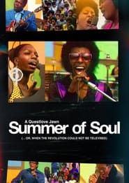 Summer of Soul (...or When the Revolution Could Not Be Televised) (2021)