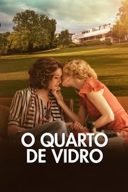 Pôster de O Quarto de Vidro