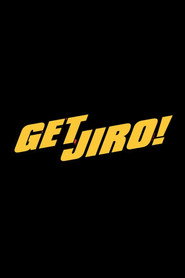 Get Jiro постер