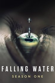 Falling Water: Temporada 1