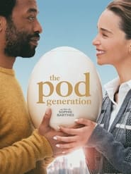 The Pod Generation EN STREAMING VF