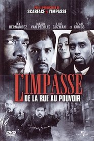 Voir L'Impasse : De la rue au pouvoir en streaming