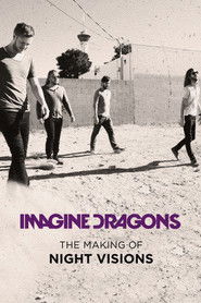 Imagine Dragons: The Making of Night Visions