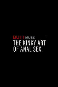 The Kinky Art Of Anal Sex Collection collection poster