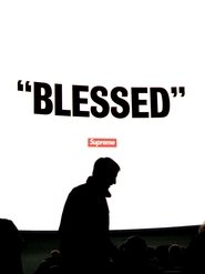 „BLESSED“ – Supreme (2018)