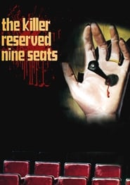 The Killer Reserved Nine Seats постер
