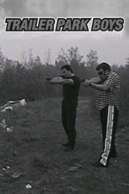 Poster Trailer Park Boys 1999