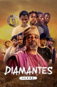 Assistir Diamantes do Caos Online HD