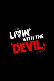 Livin' with the Devil (2025)
