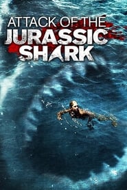 Attack of the Jurassic Shark постер