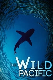 The Wild Pacific постер