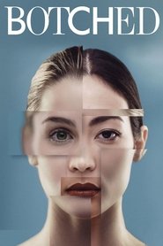 Poster Botched - Season 2 Episode 1 : I Love New Work 2024
