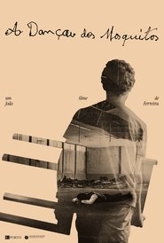 A Dança dos Mosquitos (2023)