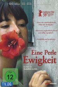 Eine Perle Ewigkeit ganzer film onlineschauen deutsch full 4k 2009
streaming komplett