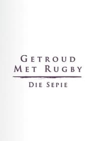 Poster Getroud met Rugby: Die Sepie - Season 3 Episode 216 : Episode 216 2022