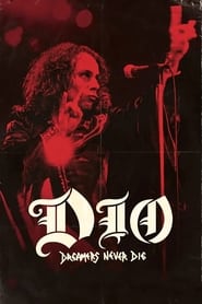 Dio: Dreamers Never Die постер