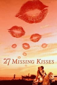 Poster 27 Missing Kisses